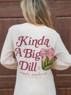 'Kinda A Big Dill' Pickle Long Sleeve Tee by Simply Southern