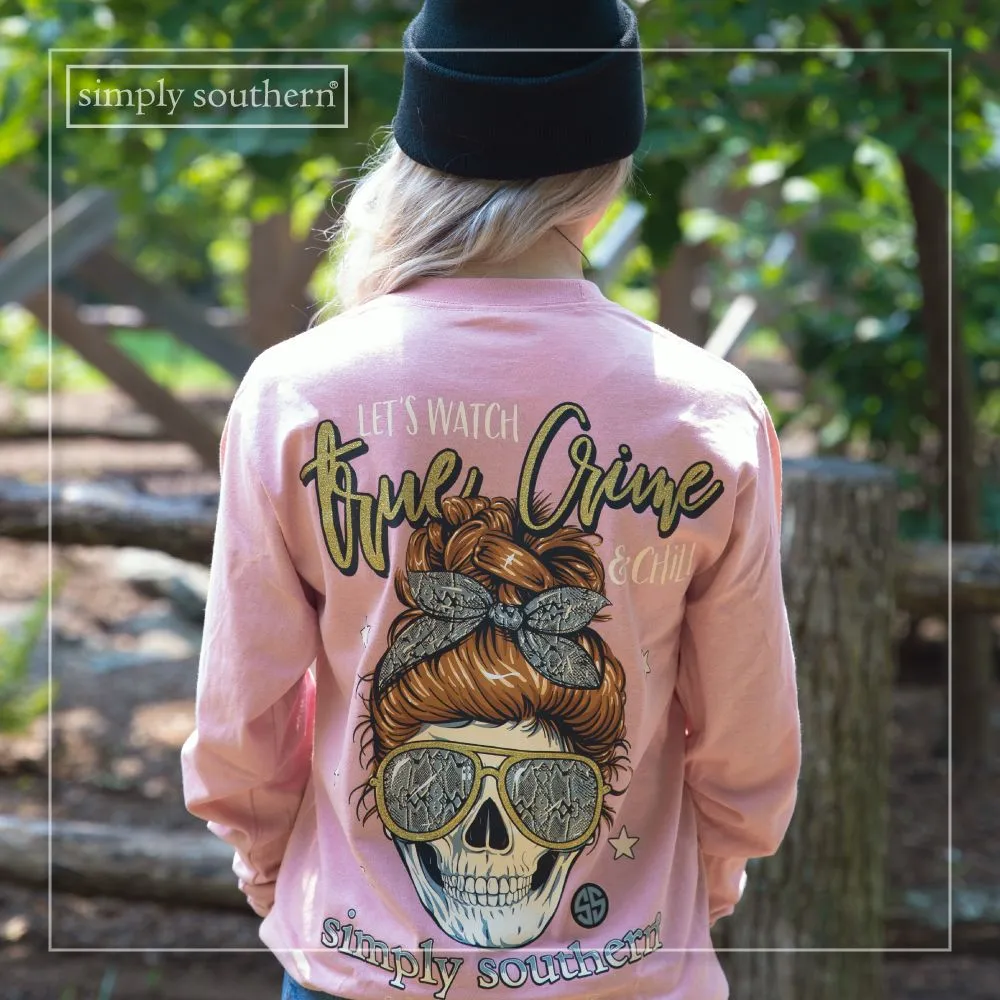 'Let's Watch True Crime & Chill' Messy Bun Long Sleeve Tee by Simply Southern