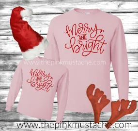 Long Sleeved Pink Merry and Bright Christmas Tees / Cute Mommy and Me - Family Christmas Tees